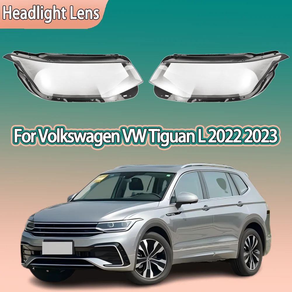 For Volkswagen VW Tiguan L 2022 2023 high Front Headlamp Cover Headlight Lens Shell Plexiglass Replace Original Lampshade
For Volkswagen VW Tiguan L 2022 2023 high Front Headlamp Cover Headlight Lens Shell Plexiglass Replace Original Lampshade