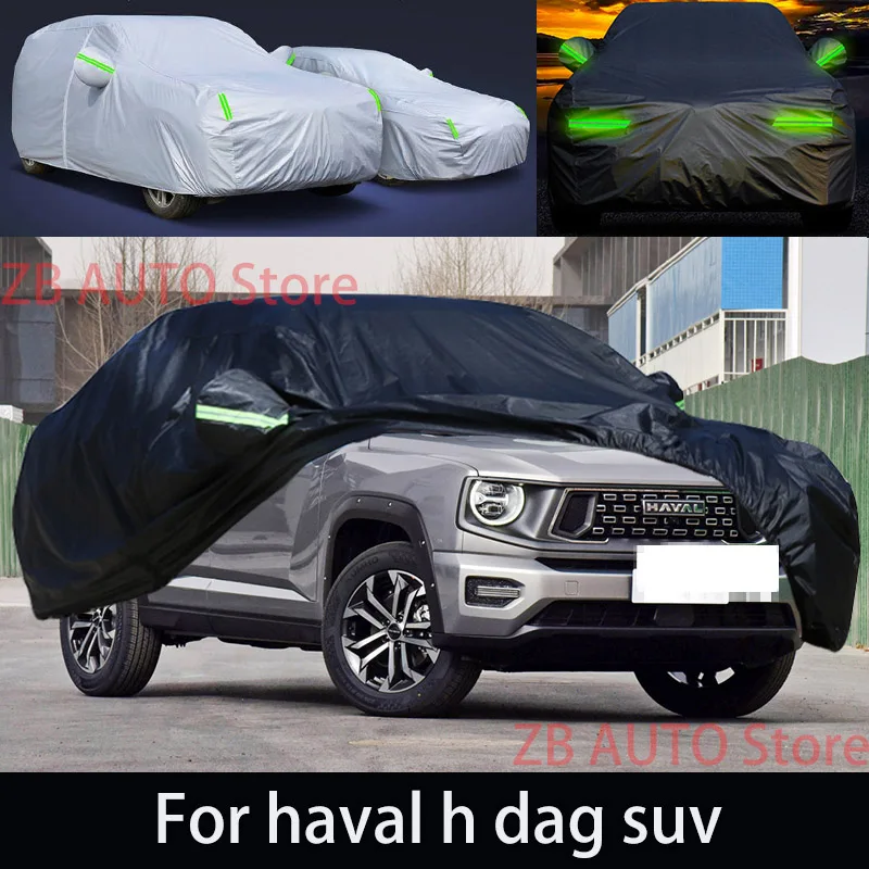 For haval h dag suv Outdoor Protection Full Car Covers Snow Cover Sunshade Waterproof Dustproof Exterior Car accessories
For haval h dag suv Outdoor Protection Full Car Covers Snow Cover Sunshade Waterproof Dustproof Exterior Car accessories