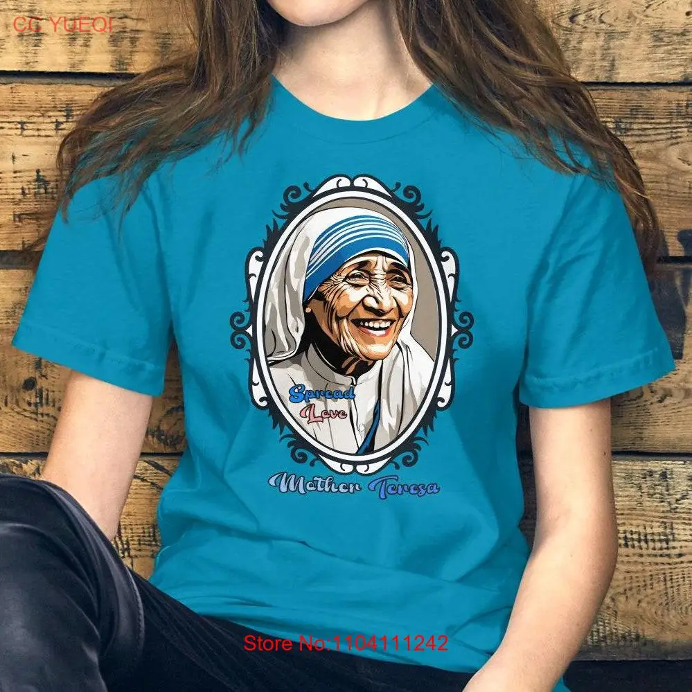 Mother Teresa T shirt Inspirational Clothing Humanitarian Faith based Iconic GifT long or short sleeves
Mother Teresa T shirt Inspirational Clothing Humanitarian Faith based Iconic GifT long or short sleeves