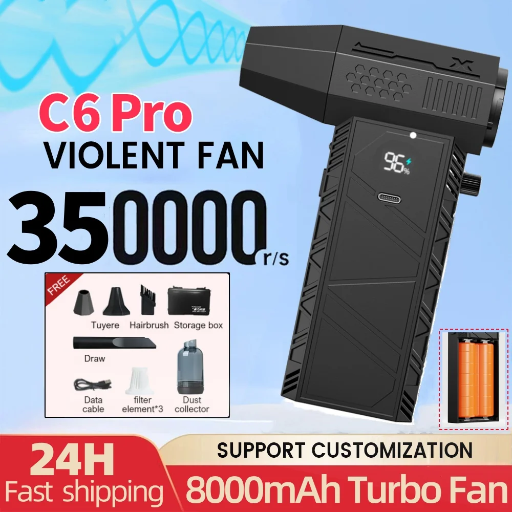 Вентилятор C6 Pro Violent 350000 Мощный вентилятор об/мин, пылесос Type-C, сильный ветер, 58 м/с, бесщеточный турбоструйный вентилятор, сушилка
Вентилятор C6 Pro Violent 350000 Мощный вентилятор об/мин, пылесос Type-C, сильный ветер, 58 м/с, бесщеточный турбоструйный вентилятор, сушилка