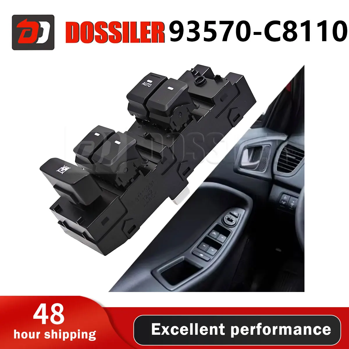 93570-C8110 Dossiler Master Driver Side Electric Power Window Switch Lifter Control Button For Hyundai I20 (GB, IB) 2015-2020
93570-C8110 Dossiler Master Driver Side Electric Power Window Switch Lifter Control Button For Hyundai I20 (GB, IB) 2015-2020