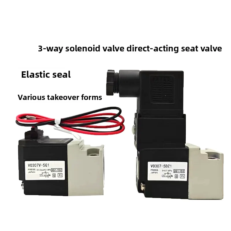 Solenoid Valve Pneumatic Component VO307 series VO307-3G1 VO307-3D1 VO307-3DZ1 VO307-6DZ1 VO307-4D1 VO307-4G1 VO307-6G1
Solenoid Valve Pneumatic Component VO307 series VO307-3G1 VO307-3D1 VO307-3DZ1 VO307-6DZ1 VO307-4D1 VO307-4G1 VO307-6G1