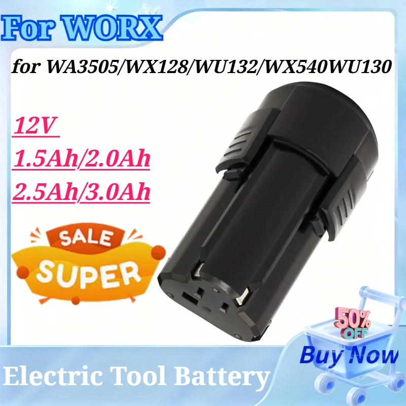 12V 1.5Ah/2.0Ah/2.5Ah/3.0Ah Electric Tool Battery for WORX WA3505 WX128 WU132 WX540 WU130 Equivalent Model Rechargeable Battery
12V 1.5Ah/2.0Ah/2.5Ah/3.0Ah Electric Tool Battery for WORX WA3505 WX128 WU132 WX540 WU130 Equivalent Model Rechargeable Battery