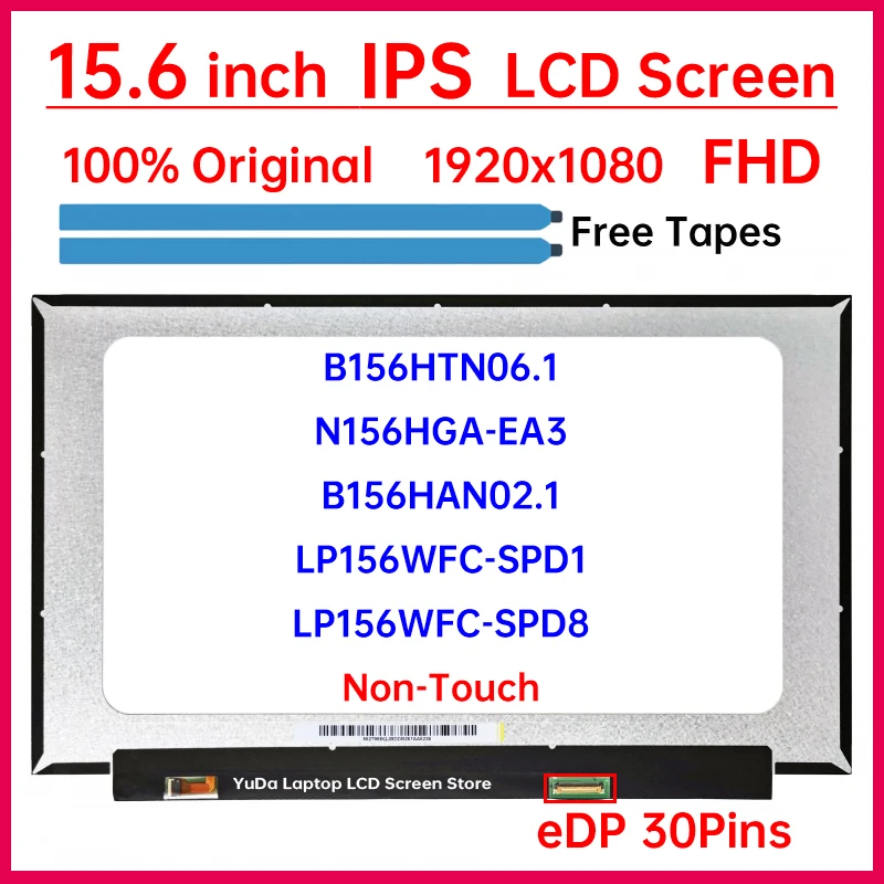 ЖК-экран для ноутбука 15,6 дюйма B156HTN06.1 N156HGA-EA3 B156HAN02.1 LP156WFC-SPD1 SPD8 для Lenovo IdeaPad 3 15ADA05, матричная панель дисплея
ЖК-экран для ноутбука 15,6 дюйма B156HTN06.1 N156HGA-EA3 B156HAN02.1 LP156WFC-SPD1 SPD8 для Lenovo IdeaPad 3 15ADA05, матричная панель дисплея