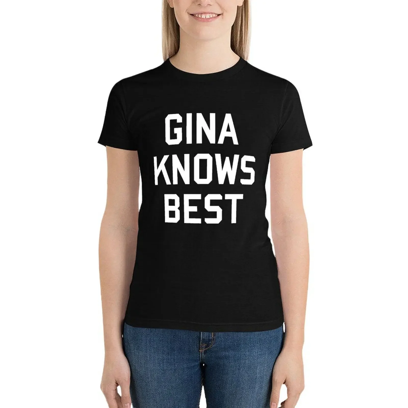 GINA KNOWS BEST T-Shirt tees female cute tops Blouse Womens graphic t shirts
GINA KNOWS BEST T-Shirt tees female cute tops Blouse Womens graphic t shirts
