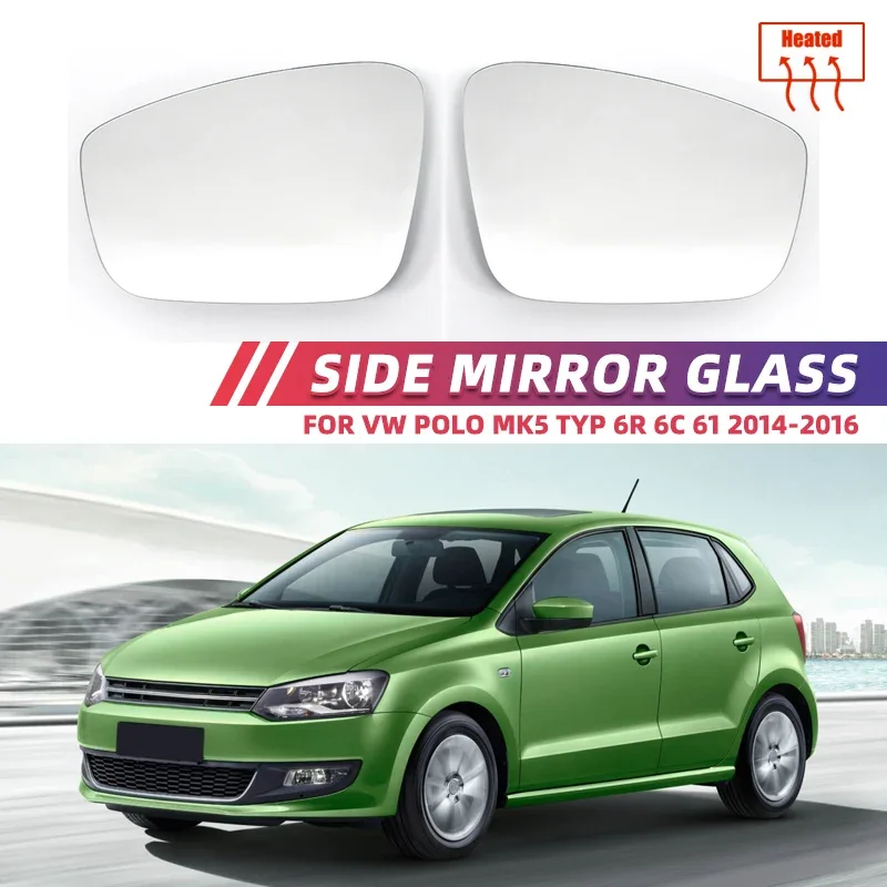For Volkswagen Polo V Hatchback 6R 6C 2010 2011 2012 2013 Heated Automatic Side Rearview Mirror Glass Lens
For Volkswagen Polo V Hatchback 6R 6C 2010 2011 2012 2013 Heated Automatic Side Rearview Mirror Glass Lens