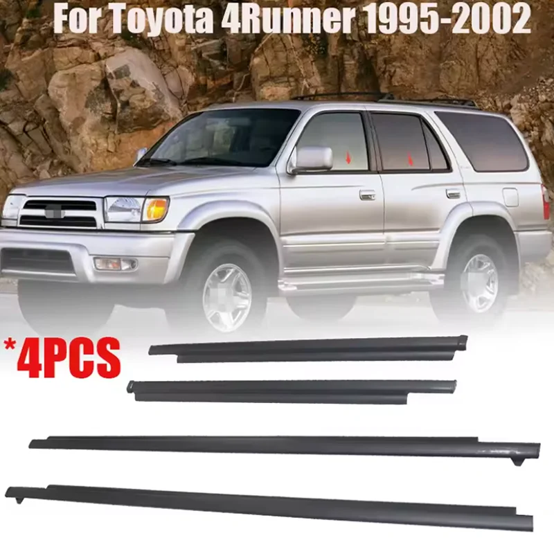 4PCS For Toyota 4Runner 1995-2002 68161-35010 Door Glass Outer MOLDING Weatherstrip Set Side Window Glass Door Sealing Strips
4PCS For Toyota 4Runner 1995-2002 68161-35010 Door Glass Outer MOLDING Weatherstrip Set Side Window Glass Door Sealing Strips