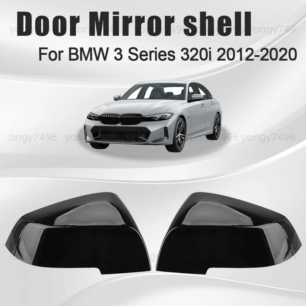 Protective Cover Replace Carbon Fiber White Black Glacier Silver Door Mirror Shell For BMW 3 Series 320i 2012-2020 Accessories
Protective Cover Replace Carbon Fiber White Black Glacier Silver Door Mirror Shell For BMW 3 Series 320i 2012-2020 Accessories