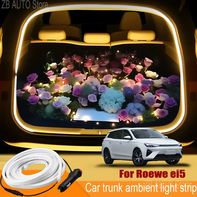 For roewe Ei5 Automobile trunk ambient light automatic sensing car interior lighting with accessories
For roewe Ei5 Automobile trunk ambient light automatic sensing car interior lighting with accessories