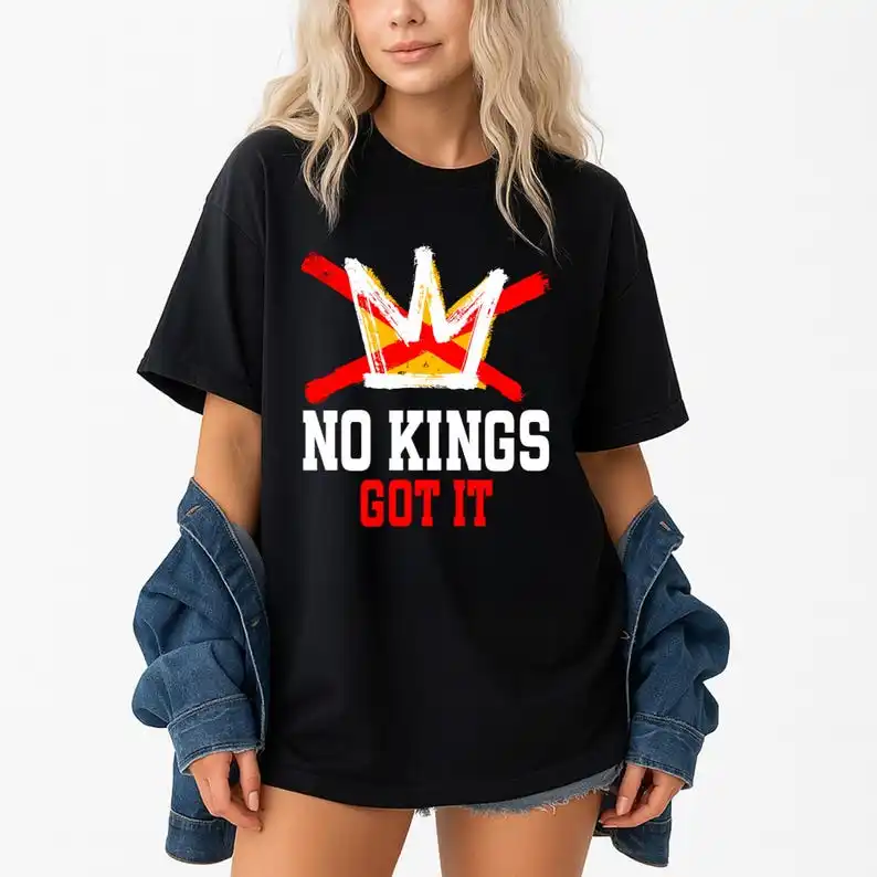 Got It No Kings Day Funny Revolutionary Quote Tee Anti Royalty Independence Patriotic Freedom Gift Idea Pattern Graphic Tshirts
Got It No Kings Day Funny Revolutionary Quote Tee Anti Royalty Independence Patriotic Freedom Gift Idea Pattern Graphic Tshirts