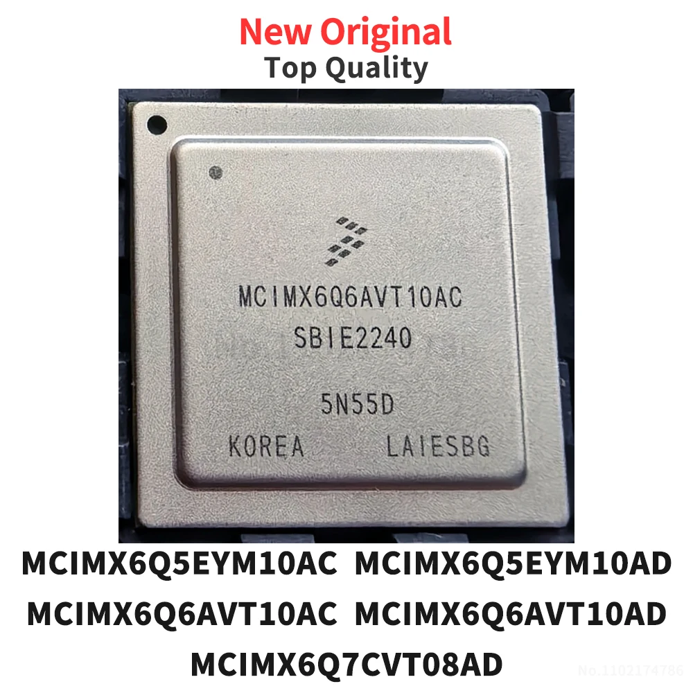 (1 Piece) MCIMX6Q5EYM10AC MCIMX6Q5EYM10AD MCIMX6Q6AVT10AC MCIMX6Q6AVT10AD MCIMX6Q7CVT08AD BGA New Original
(1 Piece) MCIMX6Q5EYM10AC MCIMX6Q5EYM10AD MCIMX6Q6AVT10AC MCIMX6Q6AVT10AD MCIMX6Q7CVT08AD BGA New Original