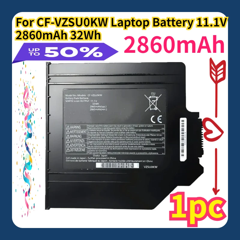 For CF-VZSU0KW Laptop Battery 11.1V 2860mAh 32Wh
For CF-VZSU0KW Laptop Battery 11.1V 2860mAh 32Wh