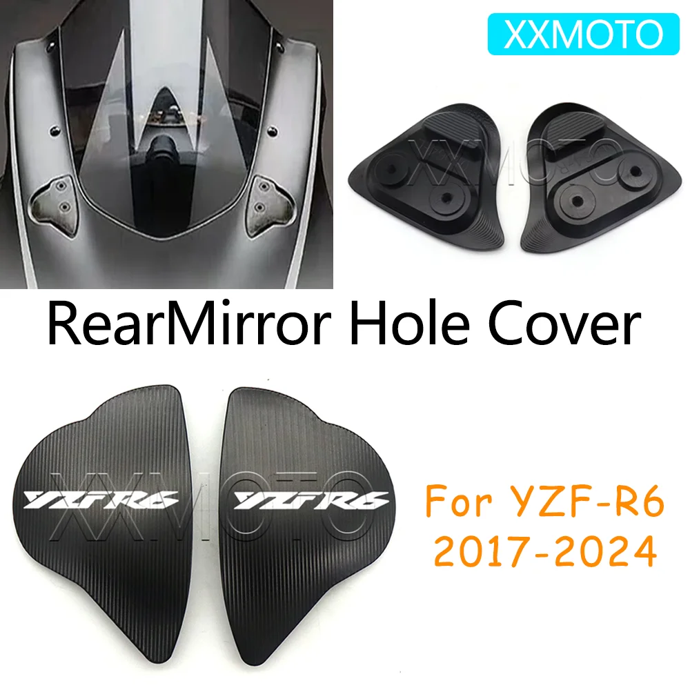 For YAMAHA YZFR6 YZF-R6 YZF R6 2017-2024 Motorcycle Windscreen Mirror Cover Rear Mirror Hole Cover Rearview Eliminators Cap
For YAMAHA YZFR6 YZF-R6 YZF R6 2017-2024 Motorcycle Windscreen Mirror Cover Rear Mirror Hole Cover Rearview Eliminators Cap
