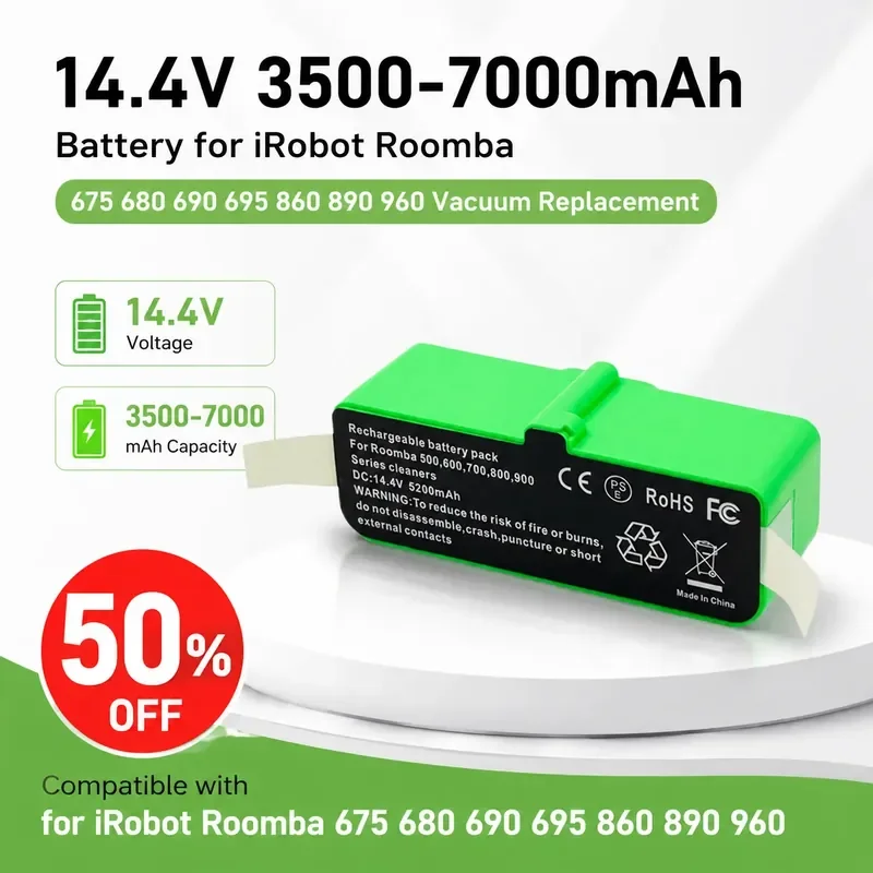 14.4V 3500-7000mAh Battery for iRobot Roomba 675 680 690 695 860 890 960 Vacuum Replacement
14.4V 3500-7000mAh Battery for iRobot Roomba 675 680 690 695 860 890 960 Vacuum Replacement