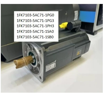 1FK7103-5AC71-1PG0, 1FK7103-5AC71-1PG3, 1FK7103-5AC71-1PH3, 1FK7103-5AC71-1SA0, 1FK7103-5AC71-1SB0 Servo Motor
1FK7103-5AC71-1PG0, 1FK7103-5AC71-1PG3, 1FK7103-5AC71-1PH3, 1FK7103-5AC71-1SA0, 1FK7103-5AC71-1SB0 Servo Motor