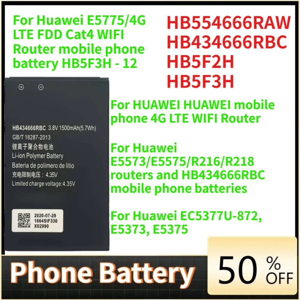 HB554666RAW HB434666RBC HB5F2H HB5F3H Battery For HUAWEI 4G Lte WIFI Router E5372 E5373 E5375 EC5377 E5330 Batteries
HB554666RAW HB434666RBC HB5F2H HB5F3H Battery For HUAWEI 4G Lte WIFI Router E5372 E5373 E5375 EC5377 E5330 Batteries