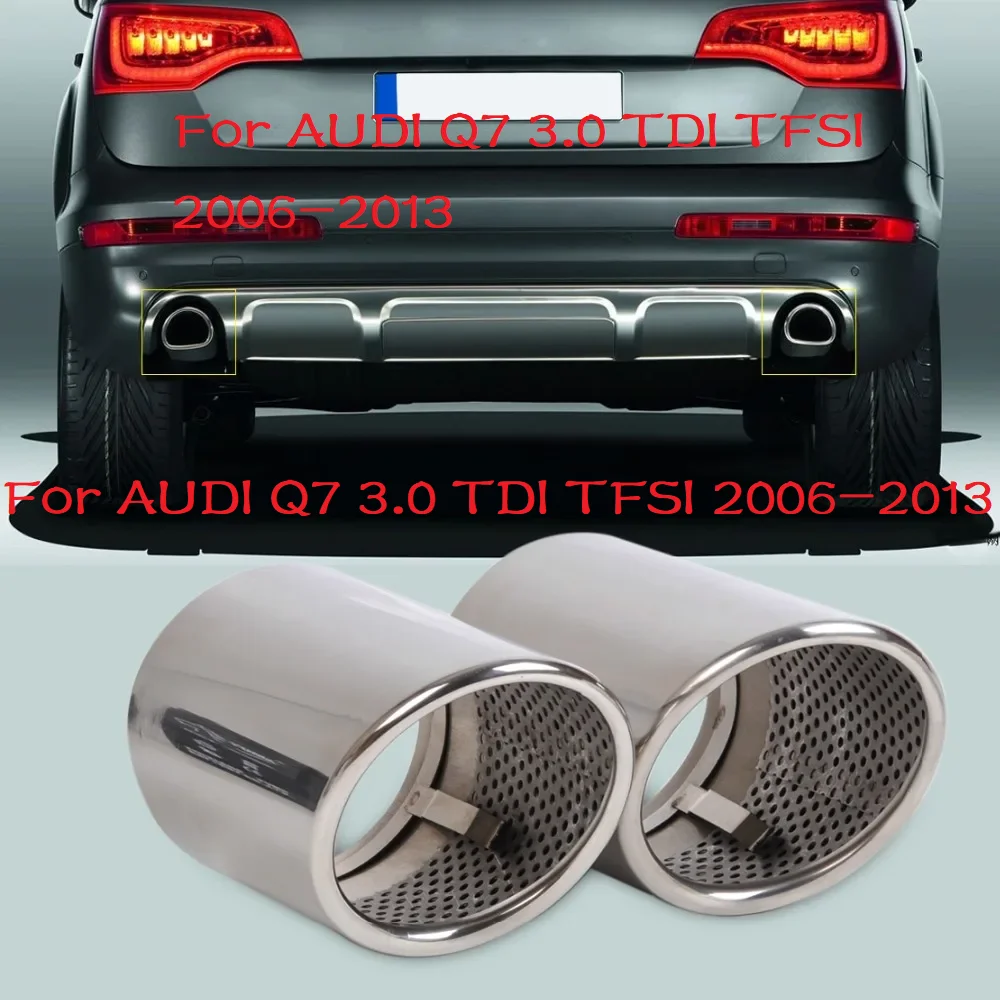 2X Chrome Stainless Steel Exhaust Tip | For Audi Q7 3.0 TDI/TFSI (2006-2013) | Easy Installation
2X Chrome Stainless Steel Exhaust Tip | For Audi Q7 3.0 TDI/TFSI (2006-2013) | Easy Installation