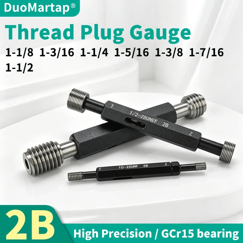 DUO Martap 1PCS 2B 1-1/8 1-3/16 1-1/4 1-5/16 1-3/8 1-7/16 1-1/2 UN/F/S/C/EF America Standard Fine Thread Plug Gauge Measure
DUO Martap 1PCS 2B 1-1/8 1-3/16 1-1/4 1-5/16 1-3/8 1-7/16 1-1/2 UN/F/S/C/EF America Standard Fine Thread Plug Gauge Measure