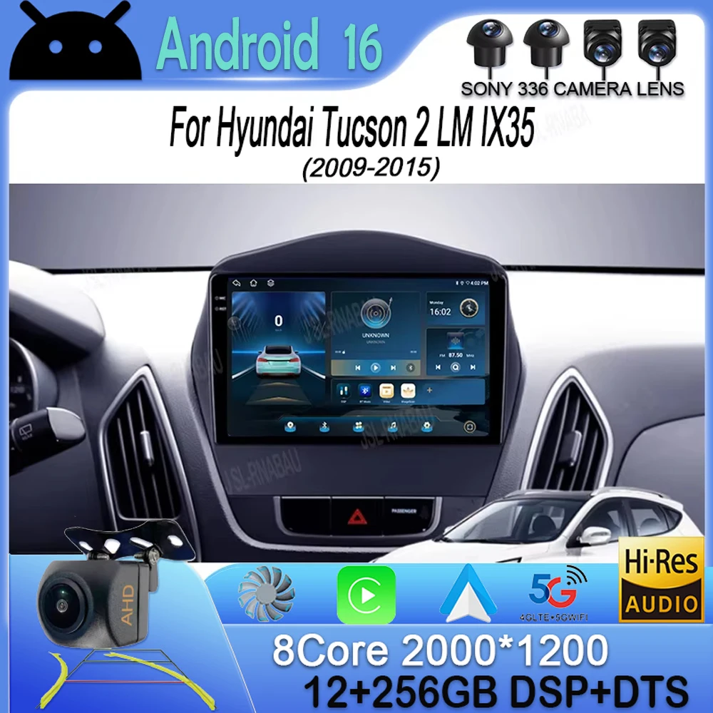 Android 16 Car Stereo Radio Multimedia Video Player For Hyundai Tucson 2 LM IX35 2009-2015 Navigation GPS Carplay 2Din 4G
Android 16 Car Stereo Radio Multimedia Video Player For Hyundai Tucson 2 LM IX35 2009-2015 Navigation GPS Carplay 2Din 4G