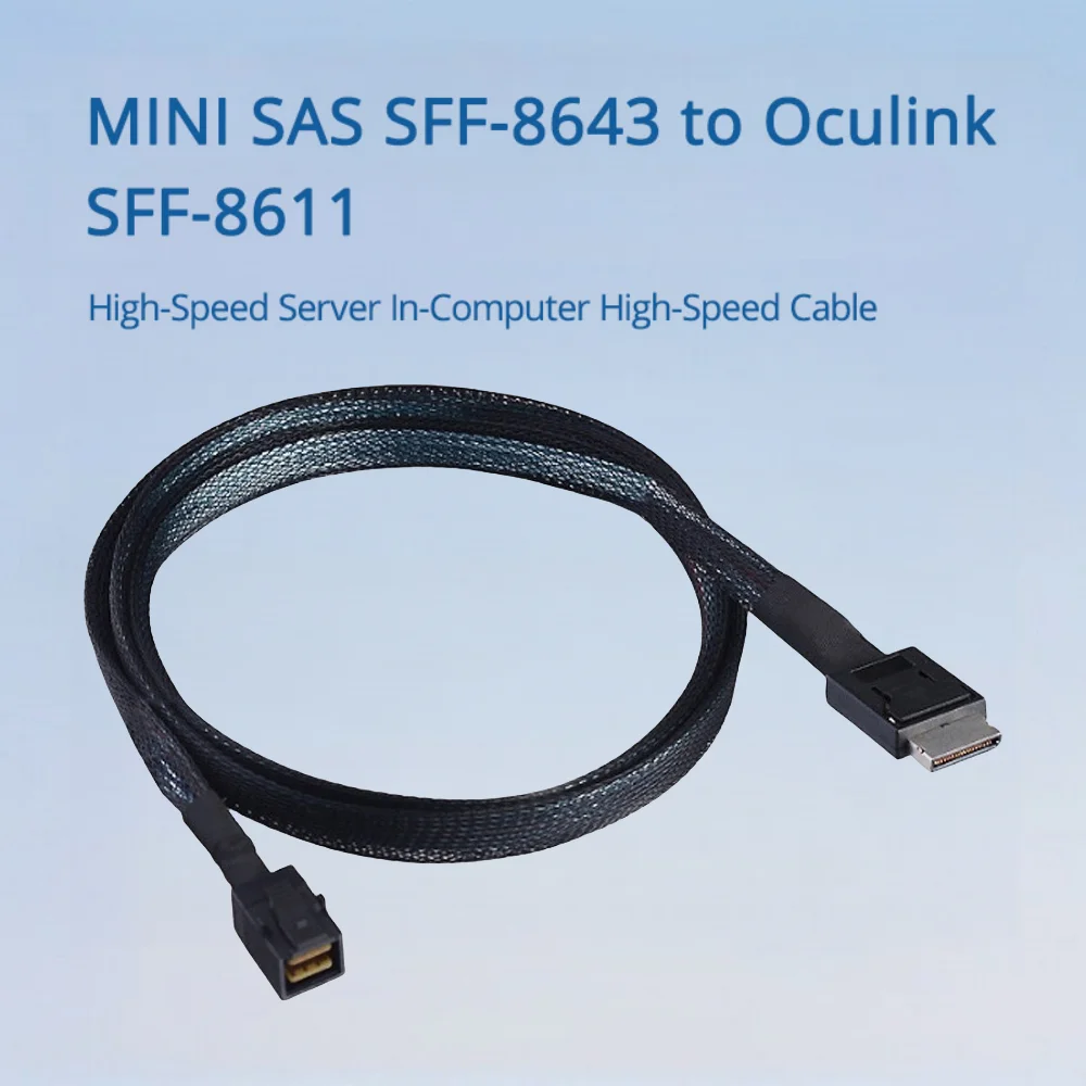 MINI SAS SFF-8643 для Oculink SFF-8611 Высокоскоростной серверный внутренний высокоскоростной кабель Дополнительно 0,5 м 1 м 2 м
MINI SAS SFF-8643 для Oculink SFF-8611 Высокоскоростной серверный внутренний высокоскоростной кабель Дополнительно 0,5 м 1 м 2 м