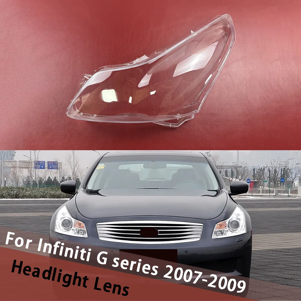 For Infiniti G series G35 G37 2007 2008 2009 Front Headlight Cover Transparent Headlamp Lamp Shell Replace Original Lampshade
For Infiniti G series G35 G37 2007 2008 2009 Front Headlight Cover Transparent Headlamp Lamp Shell Replace Original Lampshade