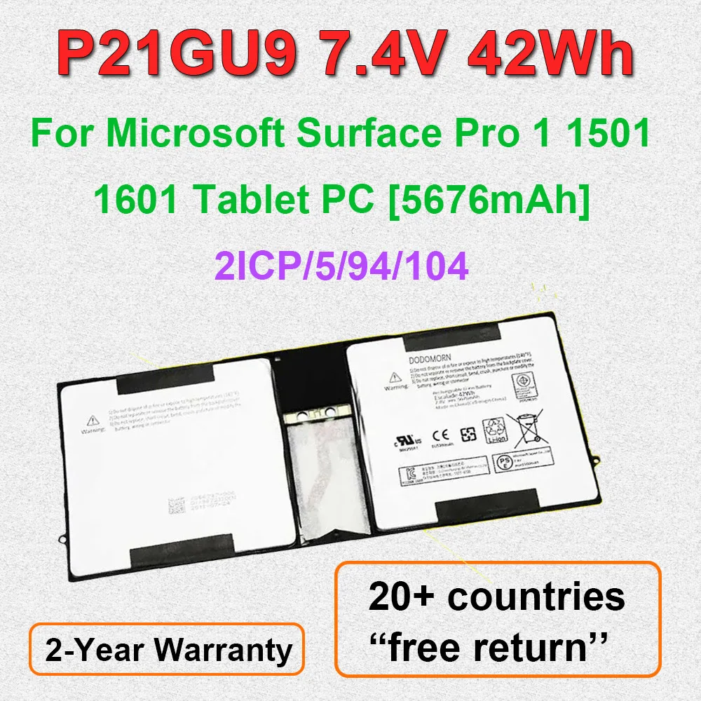 Сменный аккумулятор для ноутбука Microsoft Surface pro 2 1601/Pro 1 1501 серии P21GU9 7,40 В 42 Втч 5676 мАч планшетный ПК 2ICP/5/94/104
Сменный аккумулятор для ноутбука Microsoft Surface pro 2 1601/Pro 1 1501 серии P21GU9 7,40 В 42 Втч 5676 мАч планшетный ПК 2ICP/5/94/104