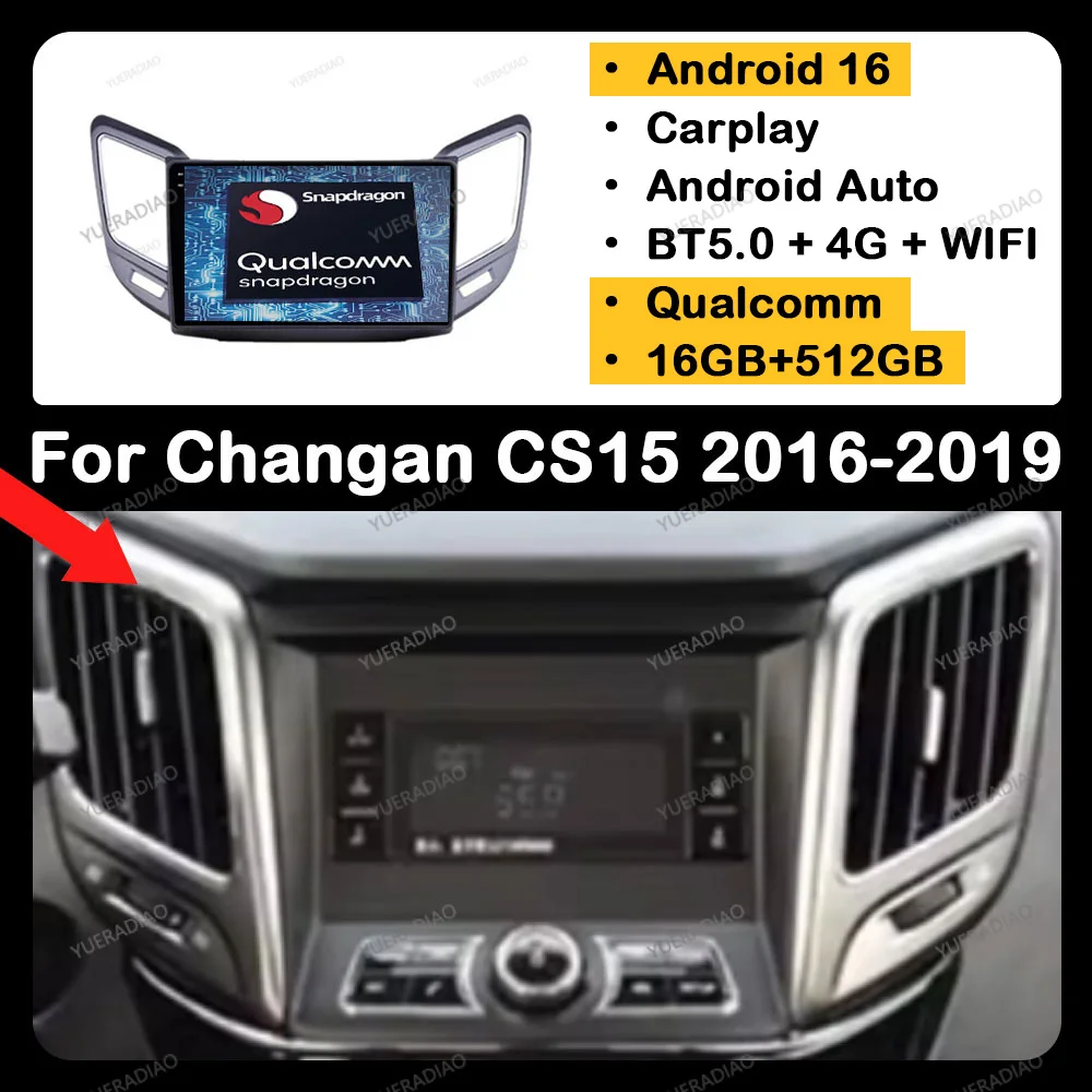 Android 16 Car Radio For Changan CS15 2016 - 2020 Carplay Auto Multimedia Stereo Video Player NAVI GPS 4G WIFI 360 Camera DSP BT
Android 16 Car Radio For Changan CS15 2016 - 2020 Carplay Auto Multimedia Stereo Video Player NAVI GPS 4G WIFI 360 Camera DSP BT