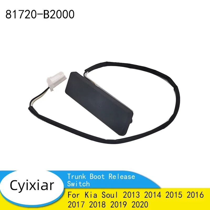 81720B2000 81720-B2000 Кнопка открытия багажника задней крышки для Kia Soul 2013 2014 2015 2016 2017 2018 2019 2020
81720B2000 81720-B2000 Кнопка открытия багажника задней крышки для Kia Soul 2013 2014 2015 2016 2017 2018 2019 2020