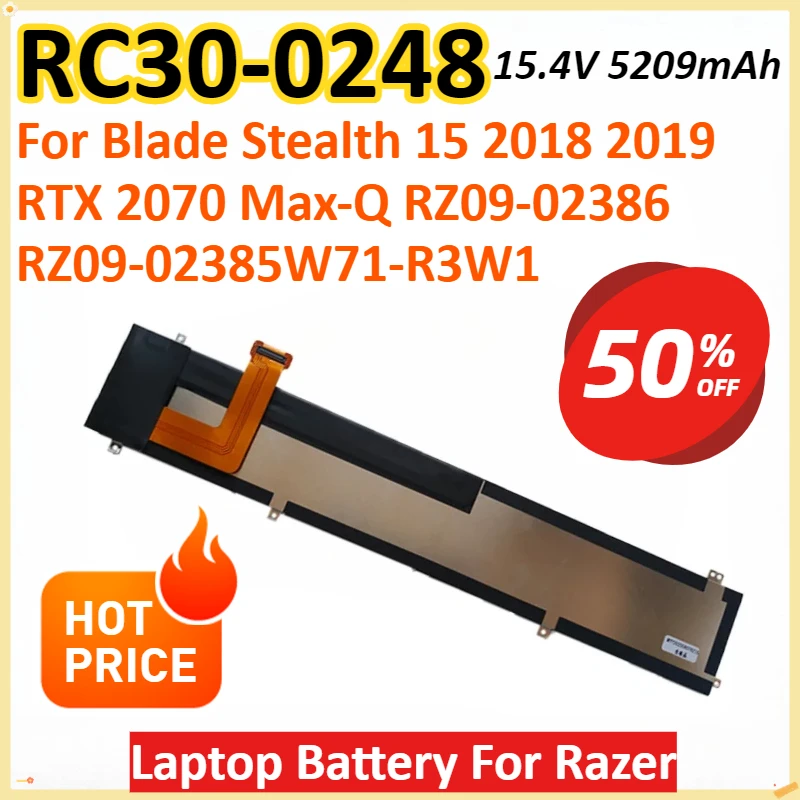 New RC30-0248 15.4V 5209mAh Laptop Battery For Razer Blade Stealth 15 2018 2019 RTX 2070 Max-Q RZ09-02386 RZ09-02385W71-R3W1
New RC30-0248 15.4V 5209mAh Laptop Battery For Razer Blade Stealth 15 2018 2019 RTX 2070 Max-Q RZ09-02386 RZ09-02385W71-R3W1