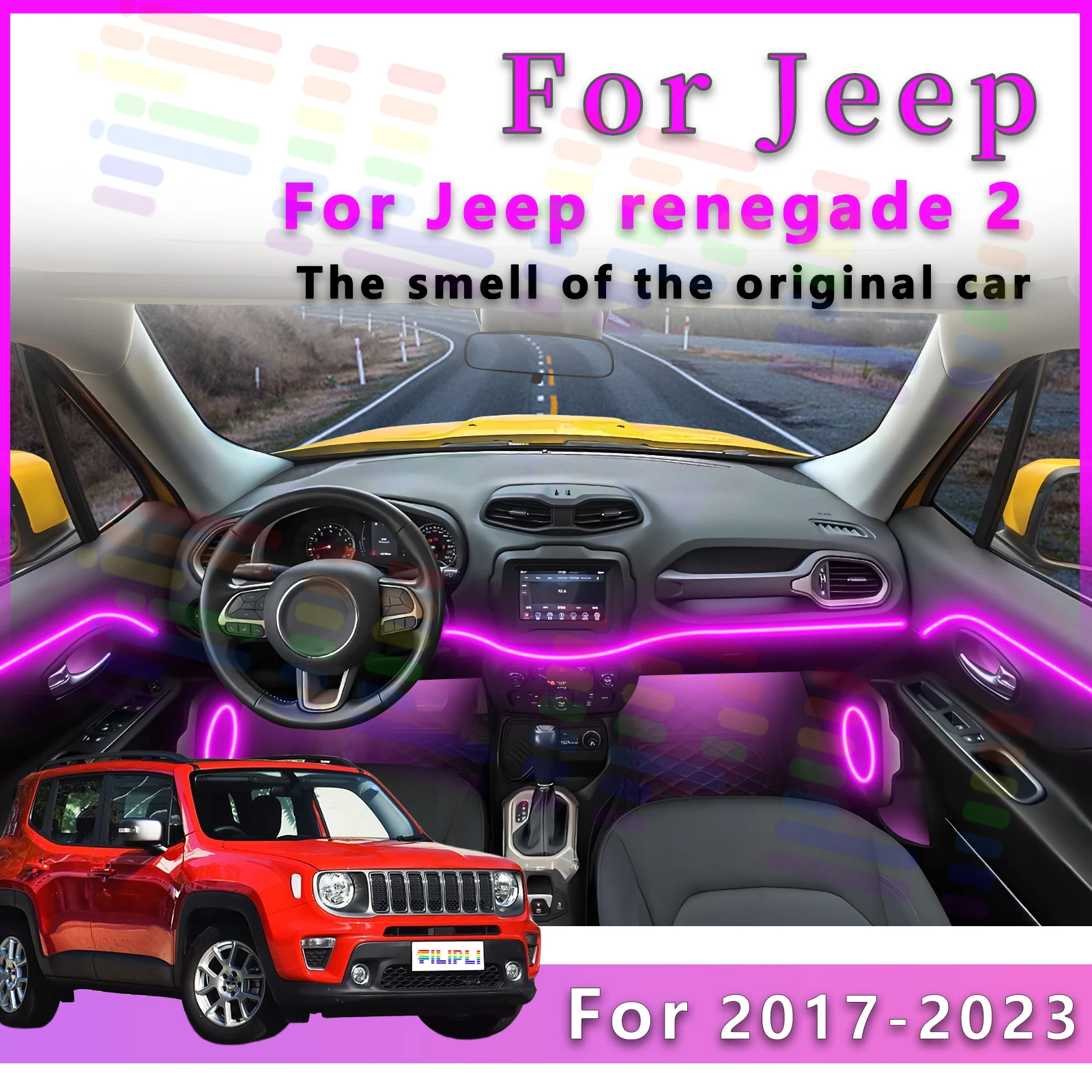 FILIPLI For JEEP Renegade 2 LED Atmosphere Light Strip for Interior Decoration with Diverse Patterns to Boost Driving Experience
FILIPLI For JEEP Renegade 2 LED Atmosphere Light Strip for Interior Decoration with Diverse Patterns to Boost Driving Experience