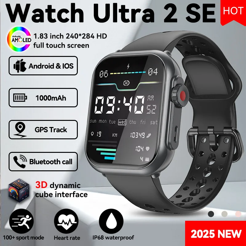 2025 New Watch Ultra 2 SE Men 1000mAh Battery 3D AMOLED Screen BT Call IP68 Waterproof Sports Smart Watch For IOS Android Women
2025 New Watch Ultra 2 SE Men 1000mAh Battery 3D AMOLED Screen BT Call IP68 Waterproof Sports Smart Watch For IOS Android Women