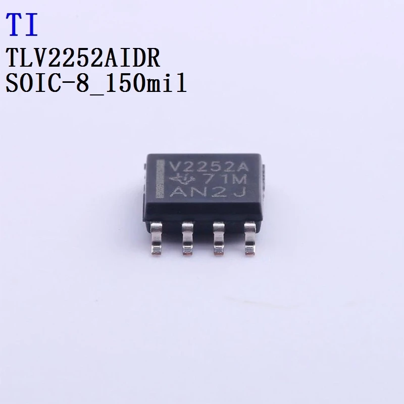 5PCS TLV2252AIDR TLV2252AIDRG4 TLV2252AIPWR TLV2252IDR TLV2254AIDR TI Operational Amplifier
5PCS TLV2252AIDR TLV2252AIDRG4 TLV2252AIPWR TLV2252IDR TLV2254AIDR TI Operational Amplifier