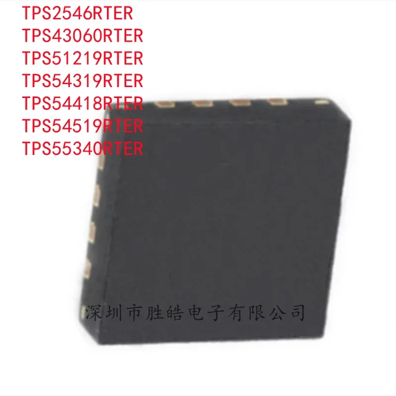 (5PCS) NEW TPS2546RTER / TPS43060RTER / TPS51219RTER / TPS54319RTER / TPS54418RTER / TPS54519RTER / TPS55340RTER QFN-16 IC
(5PCS) NEW TPS2546RTER / TPS43060RTER / TPS51219RTER / TPS54319RTER / TPS54418RTER / TPS54519RTER / TPS55340RTER QFN-16 IC