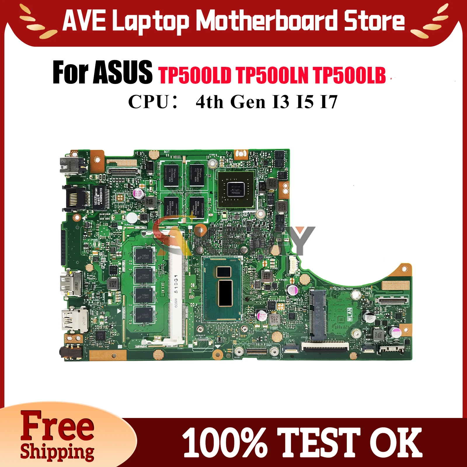 TP500LN Laptop Motherboard For ASUS VivoBook Flip TP500LD TP500LB TP500L TP500LN Mainboard With I3 I5 I7 CPU 100% tests OK stk
TP500LN Laptop Motherboard For ASUS VivoBook Flip TP500LD TP500LB TP500L TP500LN Mainboard With I3 I5 I7 CPU 100% tests OK stk