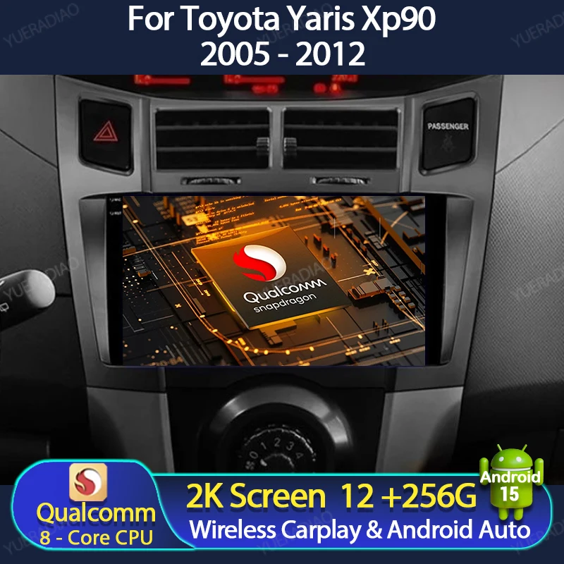 Android 15 Car Radio For Toyota Yaris Xp90 2005 - 2012 Qualcomm Head Unit Multimedia Viedo Player 4G WIFI GPS Navigation QLED BT
Android 15 Car Radio For Toyota Yaris Xp90 2005 - 2012 Qualcomm Head Unit Multimedia Viedo Player 4G WIFI GPS Navigation QLED BT