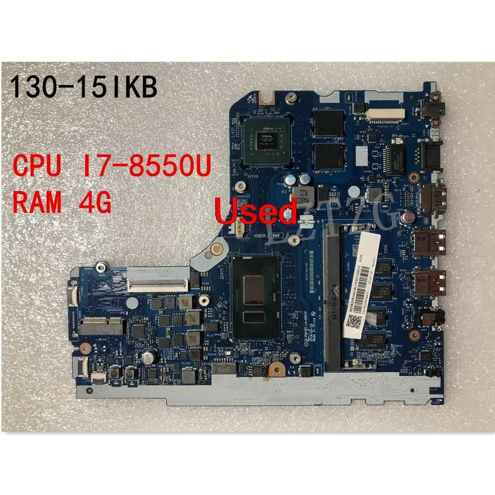 Используется для Lenovo Ideapad 130-15IKB, материнская плата для ноутбука, процессор I7-8550U, SWG RAM 4G FRU 5B20R34418 5B20R34401
Используется для Lenovo Ideapad 130-15IKB, материнская плата для ноутбука, процессор I7-8550U, SWG RAM 4G FRU 5B20R34418 5B20R34401
