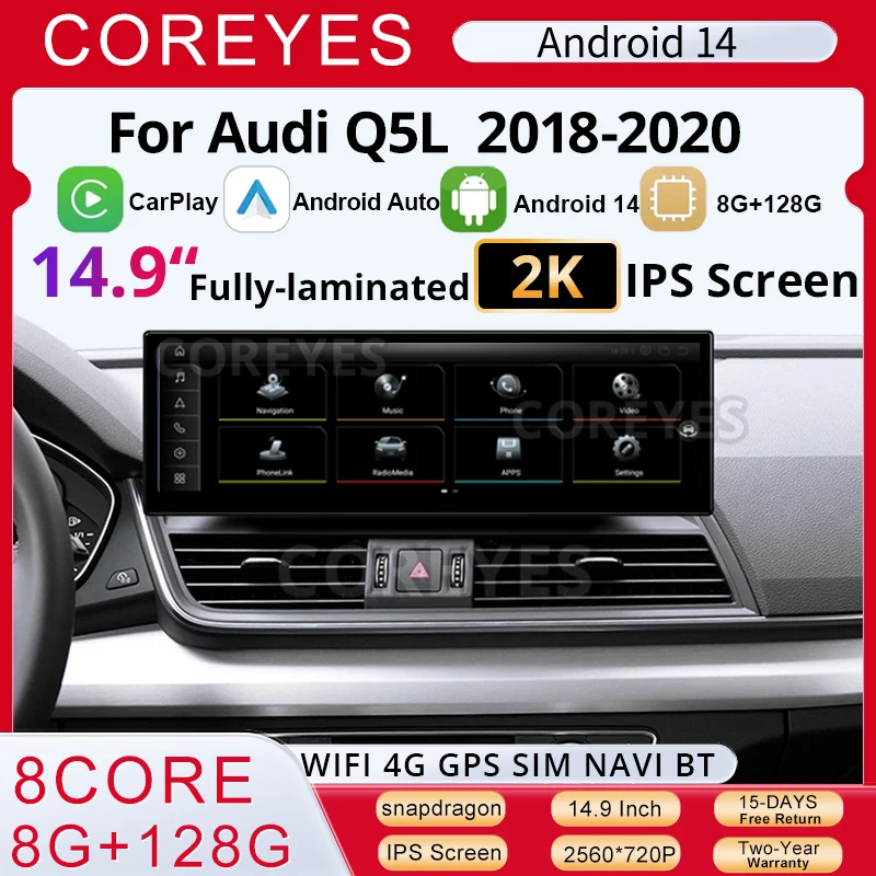 COREYES 14.9'' Android14 Wireless Carplay Auto For Audi Q5L LHD 2018-2019 Car Multimedia Player DSP Headunit GPS Navigation BT 
COREYES 14.9'' Android14 Wireless Carplay Auto For Audi Q5L LHD 2018-2019 Car Multimedia Player DSP Headunit GPS Navigation BT