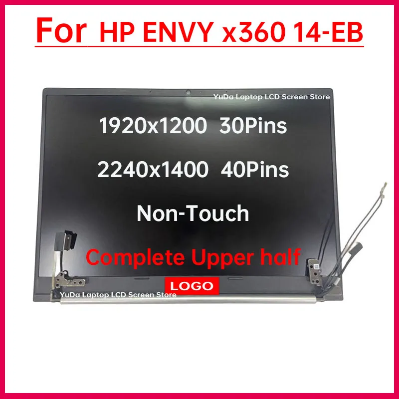 14" Laptop LCD Screen B140UAT01.0 M140NWHE R2 For HP ENVY x360 14-EB Display Assembly Replacement Complete Upper half Non-Touch
14" Laptop LCD Screen B140UAT01.0 M140NWHE R2 For HP ENVY x360 14-EB Display Assembly Replacement Complete Upper half Non-Touch