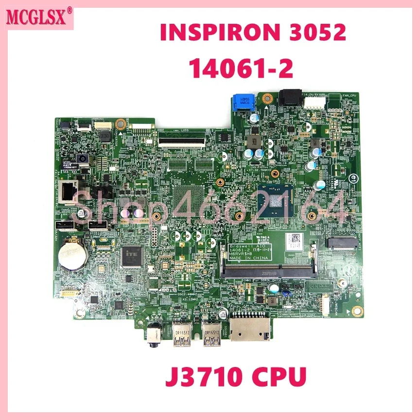 14061-2 With J3710 CPU UMA Notebook Mainboard For Dell Inspiron 3052 Laptop Motherboard CN-027G62 0JTHY5 100% Tested Working
14061-2 With J3710 CPU UMA Notebook Mainboard For Dell Inspiron 3052 Laptop Motherboard CN-027G62 0JTHY5 100% Tested Working