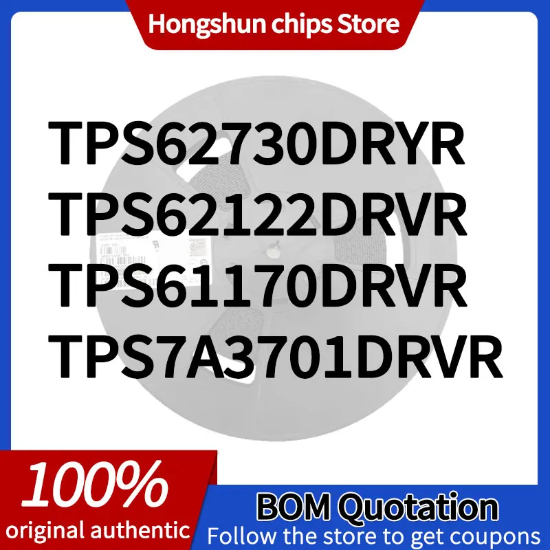 TPS61170DRVR TPS62122DRVR TPS7A3701DRVR TPS62730DRYR New version
TPS61170DRVR TPS62122DRVR TPS7A3701DRVR TPS62730DRYR New version