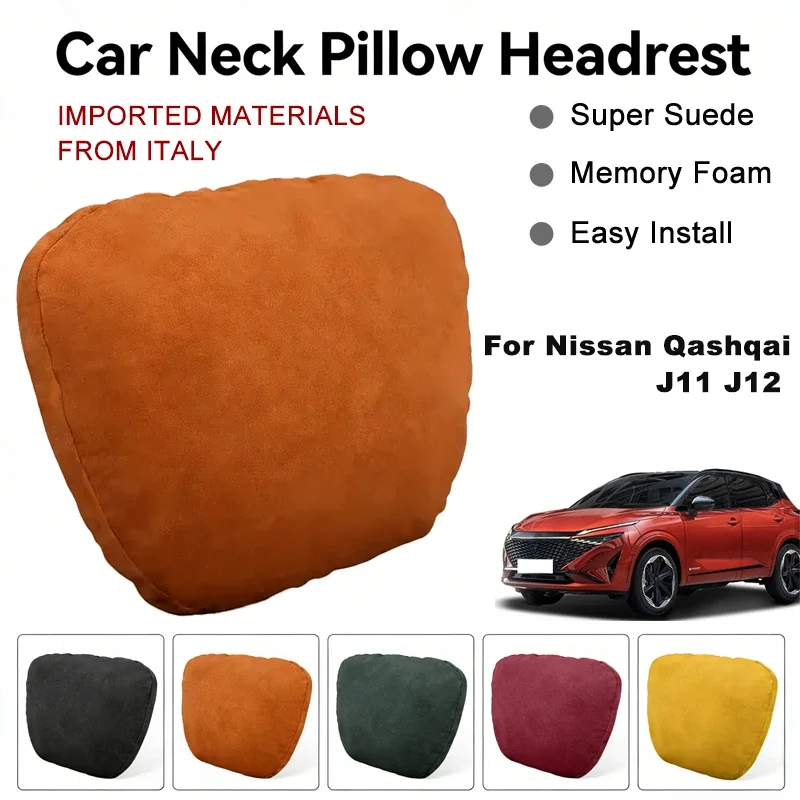 Italy Suede Car Neck Rest Pillow For Nissan Qashqai J11 J12 Seat Head Neck Support Cushion Auto Interior Accessories
Italy Suede Car Neck Rest Pillow For Nissan Qashqai J11 J12 Seat Head Neck Support Cushion Auto Interior Accessories