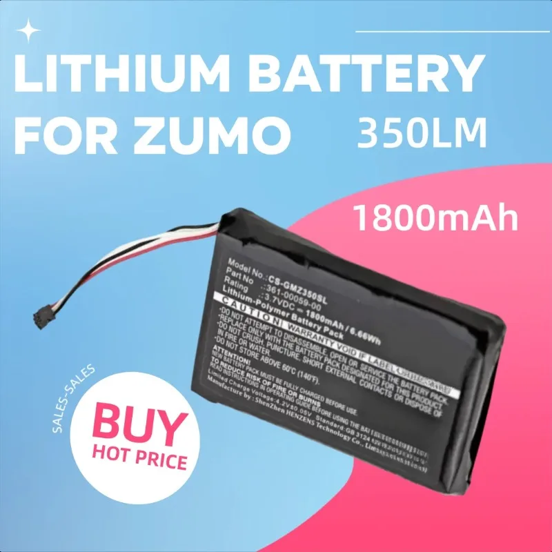 3.7V 1800mAh for ZUMO 350LM ZUMO 390LM ZUMO 340LM Lithium Battery
3.7V 1800mAh for ZUMO 350LM ZUMO 390LM ZUMO 340LM Lithium Battery
