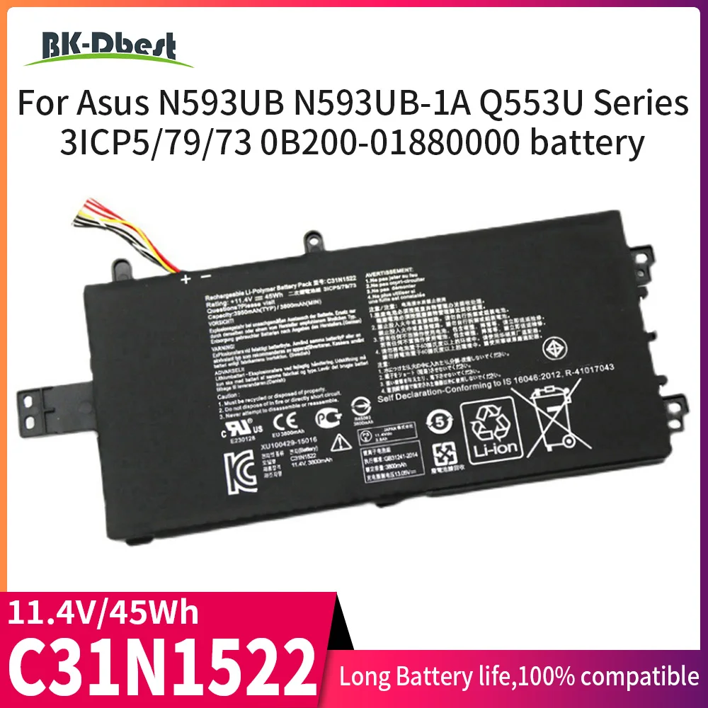 BK-Dbest Brand New High Quality C31N1522 Laptop Battery For Asus N593UB Q553UB N593UB-1A Q553UB-1A Q553UB-BSI7T13 Series
BK-Dbest Brand New High Quality C31N1522 Laptop Battery For Asus N593UB Q553UB N593UB-1A Q553UB-1A Q553UB-BSI7T13 Series