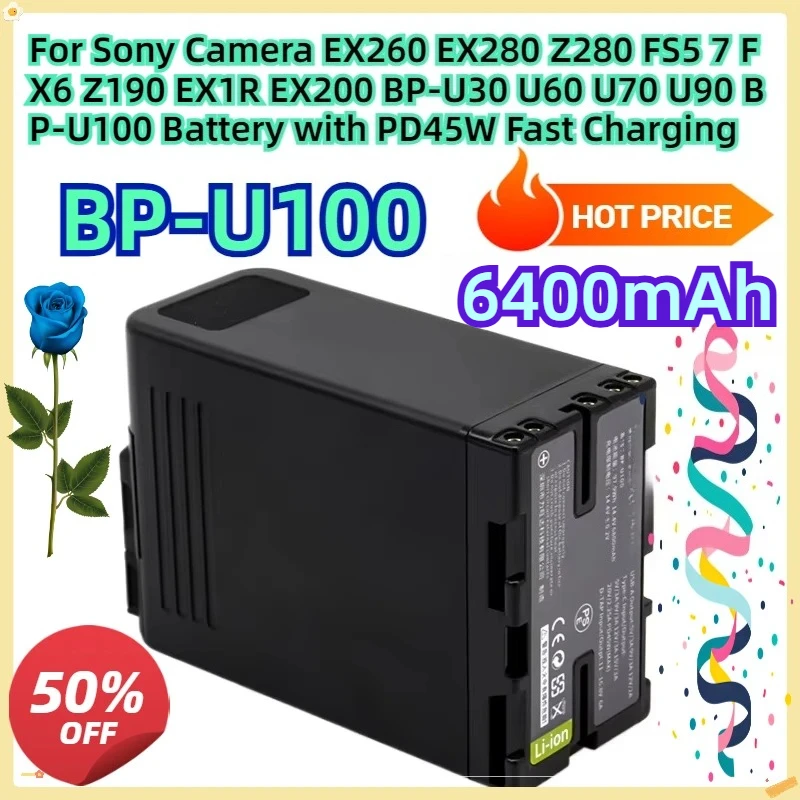 For Sony Camera EX260 EX280 Z280 FS5 7 FX6 Z190 EX1R EX200 BP-U30 U60 U70 U90 BP-U100 Battery with PD45W Fast Charging
For Sony Camera EX260 EX280 Z280 FS5 7 FX6 Z190 EX1R EX200 BP-U30 U60 U70 U90 BP-U100 Battery with PD45W Fast Charging