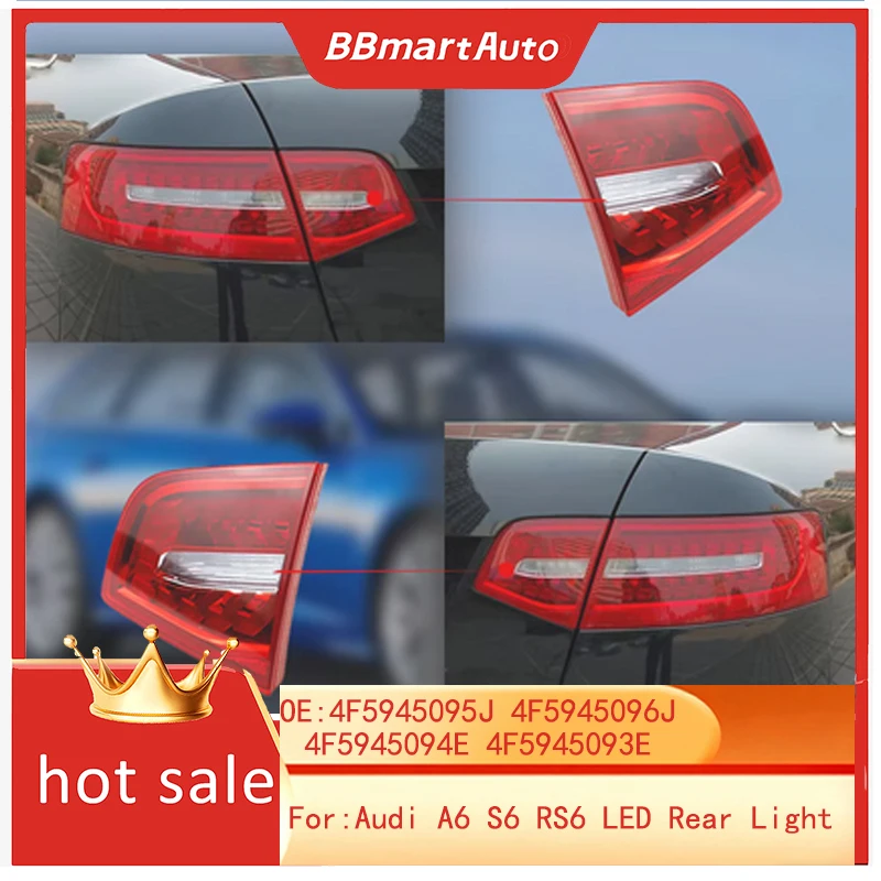 4F5945095J 4F5945096J 4F5945094E 4F5945093E BBmart cars accessories para auto Tail Light For Audi A6 S6 RS6 LED Rear Light
4F5945095J 4F5945096J 4F5945094E 4F5945093E BBmart cars accessories para auto Tail Light For Audi A6 S6 RS6 LED Rear Light