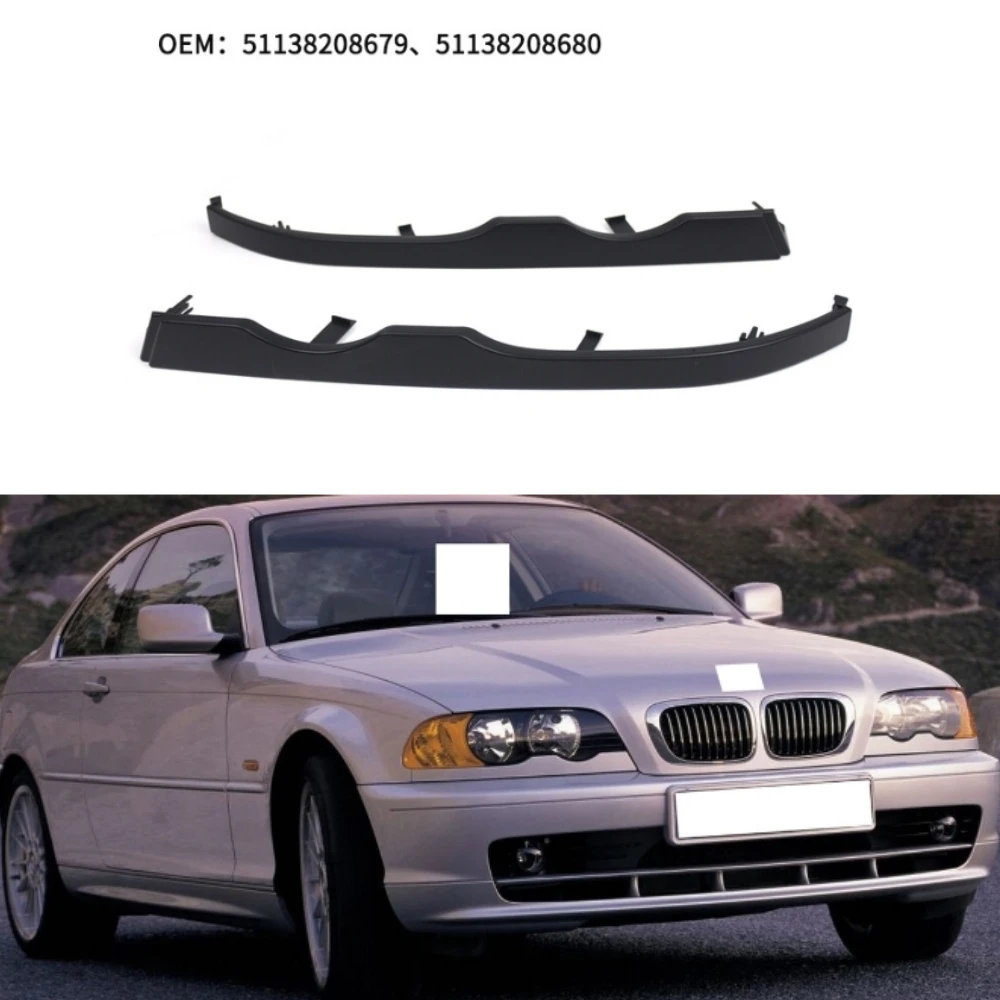 Front bumper large light strip 51138208679 51138208680 For BMW 3 Series E46 2doors 1998-2002
Front bumper large light strip 51138208679 51138208680 For BMW 3 Series E46 2doors 1998-2002