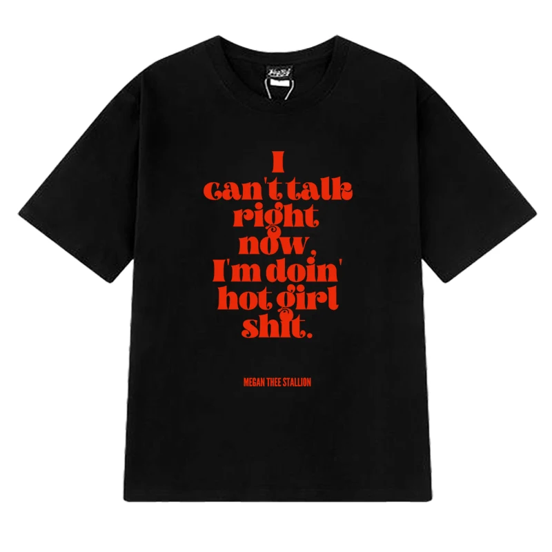 Megan Thee Stallion I Can't Talk Right Now I'm Doing Hot Girl T Shit Unisex Fashion short sleeve T-shirts Men Women Cotton Tops
Megan Thee Stallion I Can't Talk Right Now I'm Doing Hot Girl T Shit Unisex Fashion short sleeve T-shirts Men Women Cotton Tops
