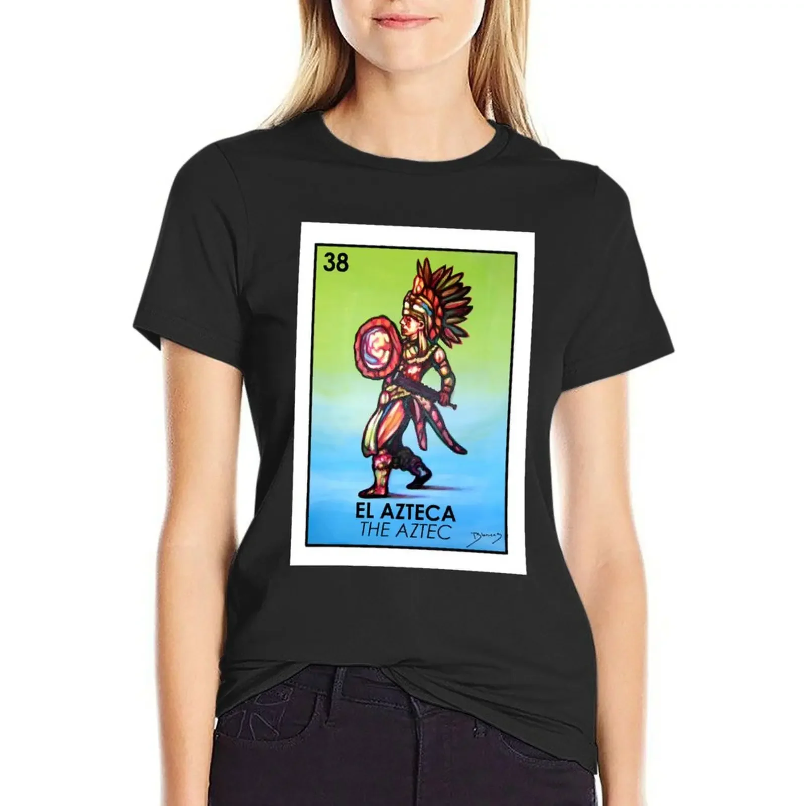 El Azteca - The Aztec - Loteria T-Shirt summer tops vintage clothes sports fans oversized workout shirts for Women
El Azteca - The Aztec - Loteria T-Shirt summer tops vintage clothes sports fans oversized workout shirts for Women