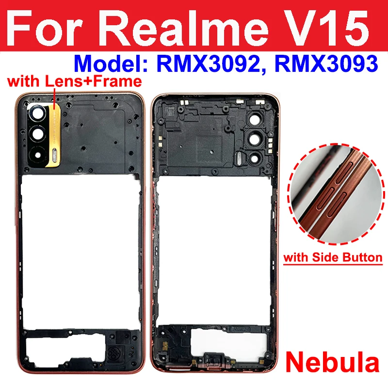 For Realme V13 V15 V5 5G Middle Frame Middle Housing Frame Holder with Side Keys Camera Lens Cover Spare Repair Parts
For Realme V13 V15 V5 5G Middle Frame Middle Housing Frame Holder with Side Keys Camera Lens Cover Spare Repair Parts