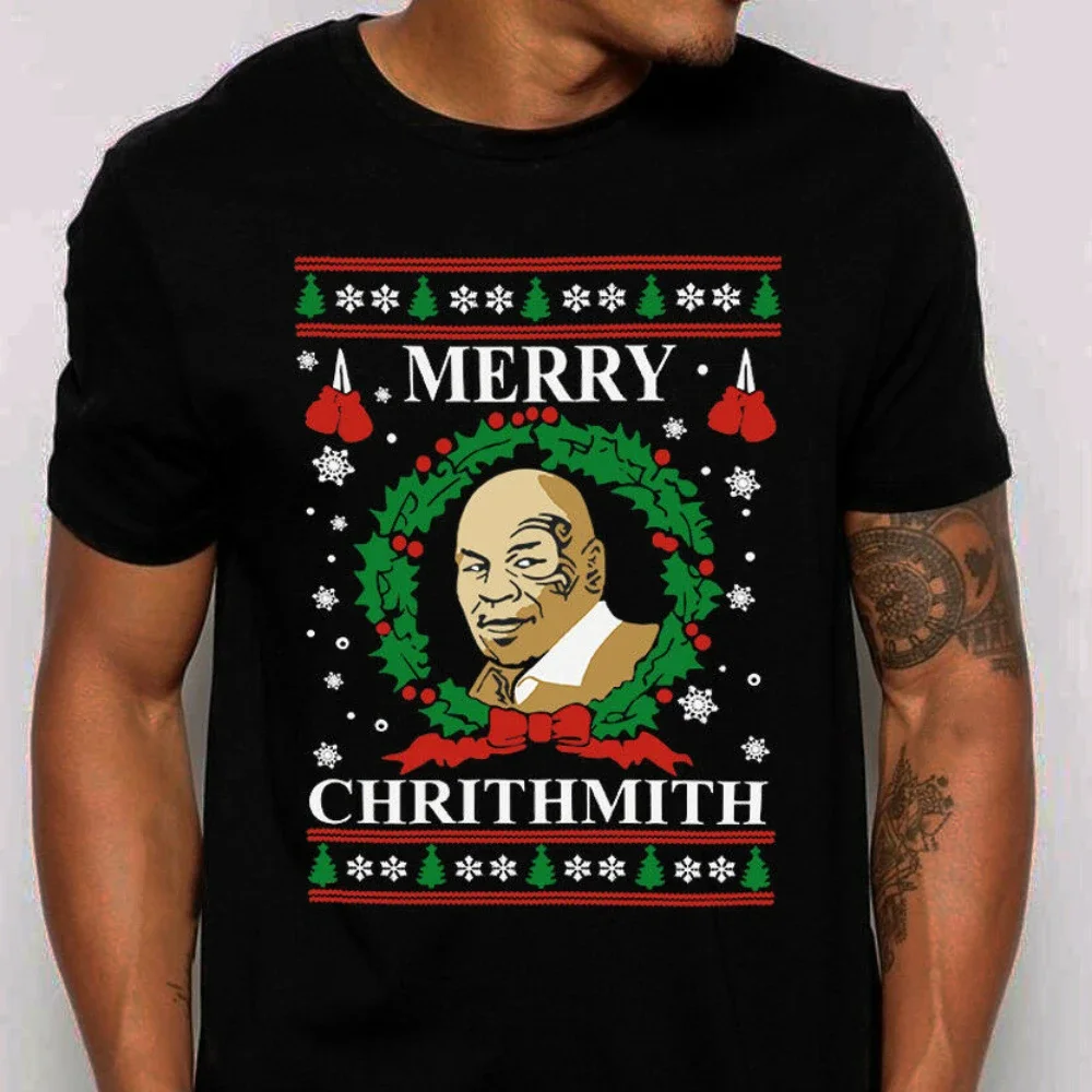 Merry Chrithmith Ugly Christmas T Shirt Funny Mike Tyson Parody Cotton Short Sleeve O-Neck Unisex T Shirt New S-3XL
Merry Chrithmith Ugly Christmas T Shirt Funny Mike Tyson Parody Cotton Short Sleeve O-Neck Unisex T Shirt New S-3XL